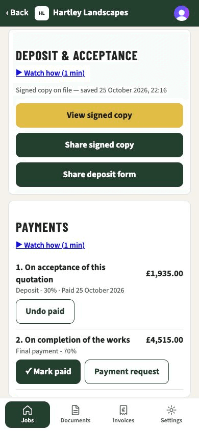 A signed job: the signed copy, the deposit marked paid and the final payment still to request